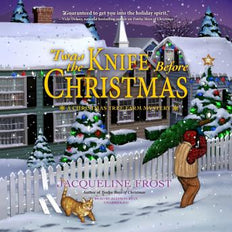 ’Twas the Knife before Christmas: A Christmas Tree Farm Mystery